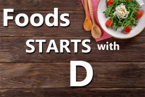 Foods that Start with D