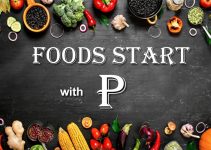 Delicious Foods that Start With P