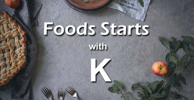 foods that start with k